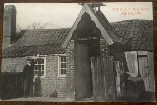 'The Old PM Chapel, Weybourne'. This postcard was sent in 1905, after the 'New Chapel' was built.  | Revd Steven Wild